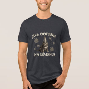 Alle Oopsies Keine Gänseblümchen Lustig Tri-Blend Shirt