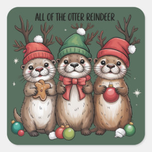 Alle Otter-Rentiere Weihnachten Tier Winter  Quadratischer Aufkleber