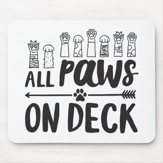 Alle Paws auf Deck-Vert Berühmte Dog Quotes Foster Mousepad (Vorne)