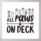 Alle Paws auf Deck-Vert Berühmte Dog Quotes Foster Poster (Vorne)