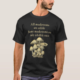 Alle Pilze sind nur ein paar Mal in einem Pilzpuff T-Shirt