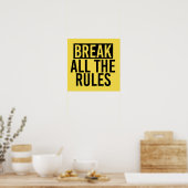 Alle Regeln brechen Poster (Küche)