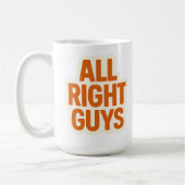 Alle richtigen Typ - Funny Intro Catchsatz Kaffeetasse (Links)
