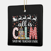 Alle Ruhe sagte, kein Lehrer Weihnachtsstift Baum Keramikornament (Links)