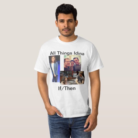 Alle Sachen Idina If/Then T-Shirt (Vorne ganz)