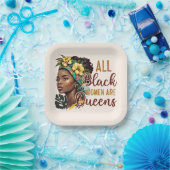 Alle schwarzen Frauen sind Königinnen Pappteller (Party)