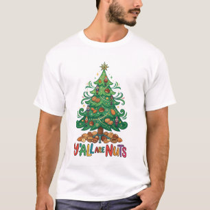 Alle sind verrückte Weihnachtsbaum Nussknacker_1 T-Shirt