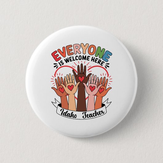 Alle sind willkommen hier Idaho Lehrer 37 Button (Vorderseite)