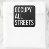 Alle Straßen besetzen Quadratischer Aufkleber (Tasche)