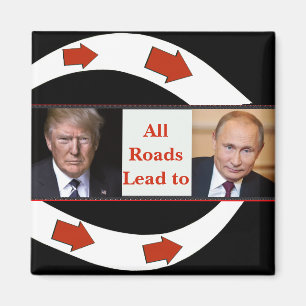 Alle Straßen führen zu Putin Magnet
