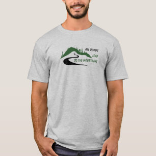 ALLE STRASSEN FÜHREN ZUM BERGIGEN T - Shirt