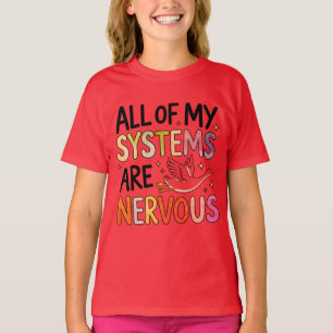 Alle Systeme Nervöser Lustiger Vogel T-Shirt