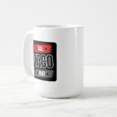Alle Taco Diät Funny Coffee Tasse (Vorderseite Links)