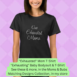 ALLE Texte ändern - Eine abgelaufene Mama, Mama Bu T-Shirt