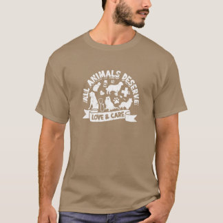 Alle Tiere verdienen Liebe und Fürsorge Tierarzt T-Shirt