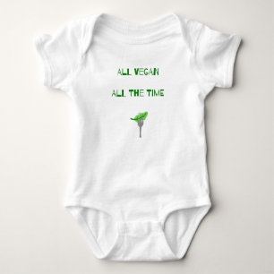 Alle Veganen und die ganze Zeit - Pro Veganer Baby Strampler