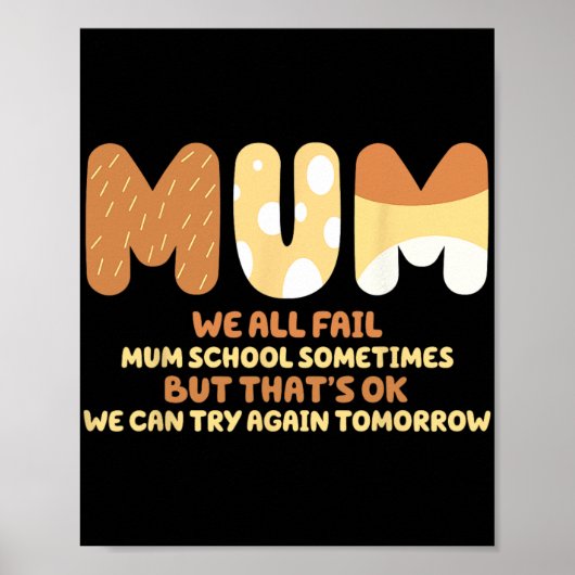 Alle Versagt Mama School Mama gibt Mother Day Mama Poster (Vorne)