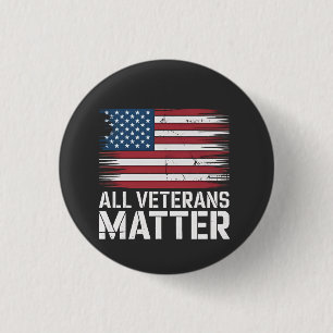 Alle Veteran Matter American 4. Juli Patriotic Button