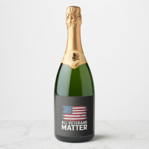 Alle Veteran Matter American 4. Juli Patriotic Schaumweinetikett