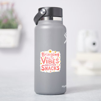 Alle Vibes und Snacks mitbringen – Lustige Aussage Aufkleber
