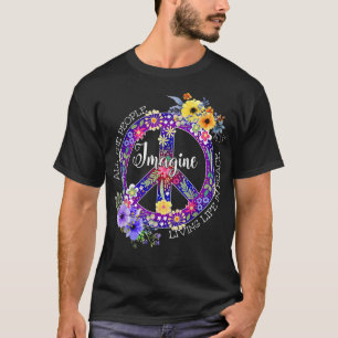 alle vorstellen, in Frieden zu leben T-Shirt