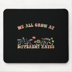 Alle Wachsen Mit Unterschiedlichen Raten Sped Lehr Mousepad