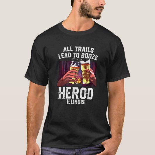 Alle Wege führen zur Förderung des Herod-Campings T-Shirt (Vorderseite)