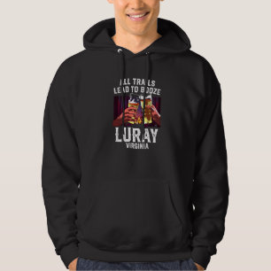 Alle Wege führen zur Förderung von Luray Camping V Hoodie