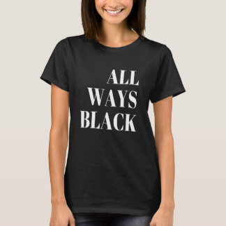 Alle Wege schwarzes Kleid T-Shirt