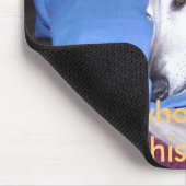 Alle Windhunde sollten verdorbener dieser sein Mousepad (Ecke)