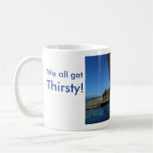 Alle wir erhalten durstig! kaffeetasse (Links)