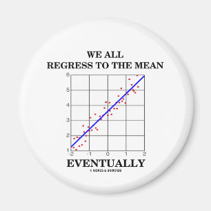 Alle wir gehen zu dem gemeinen schließlich zurüc magnet