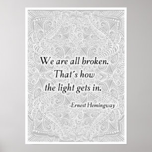 Alle wir sind gebrochen. - Positives Quote´s Poster