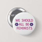 Alle wir sollten Feminist sein Button (Vorne & Hinten)