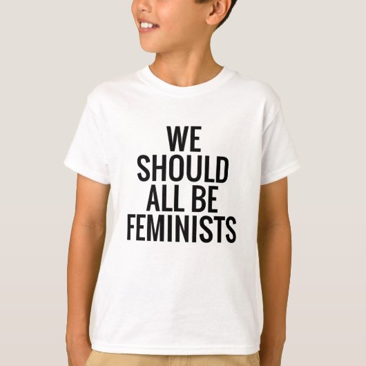 ALLE WIR SOLLTEN FEMINIST SEIN T-Shirt (Vorderseite)