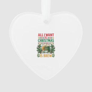 Alle wollen Weihnachts-Brau-Biergläser Kiefernzapf Ornament