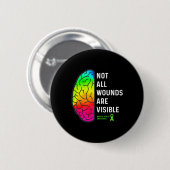 Alle Wunden sind sichtbar - Bewusstsein für psychi Button (Vorne & Hinten)
