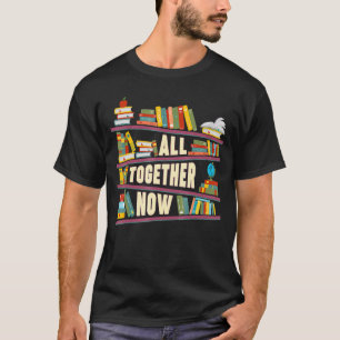 Alle zusammen jetzt Summer Reading 2023 Library Bo T-Shirt