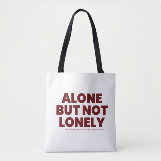 Allein, aber nicht einsam tasche (Vorderseite)
