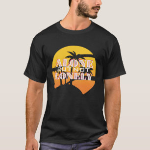 Allein, aber nicht einsam wieder Vintage antisozia T-Shirt