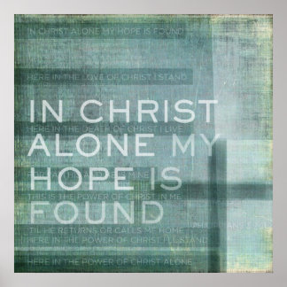 Allein in Christ Poster