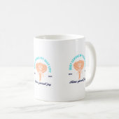 Allein mein bestes Leben Inspiration. Einzigartige Kaffeetasse (VorderseiteRechts)