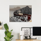 Allein mit Gott Poster (Heimbüro)