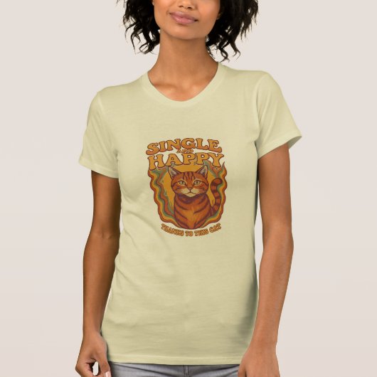 ALLEIN UND GLÜCKLICH T-Shirt (Vorderseite)
