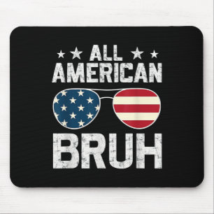 Aller Amerikanischer Bruh 4. Juli Jungen Patriotis Mousepad