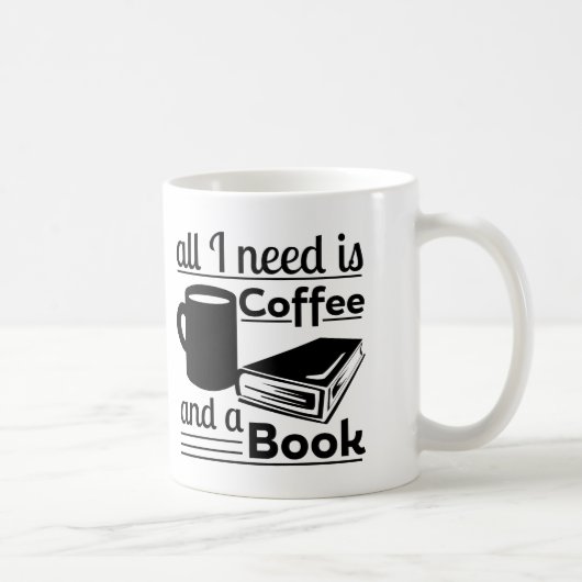 Aller, den ich benötige, ist Kaffee und ein Buch Kaffeetasse (Rechts)