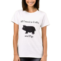 Aller, den ich benötige, ist Kaffee und Schweine,