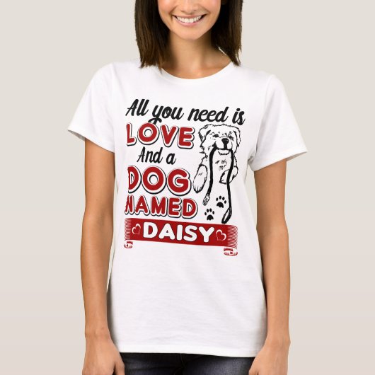 Aller, den ich benötige, ist Liebe und ein Hund, T-Shirt (Vorderseite)