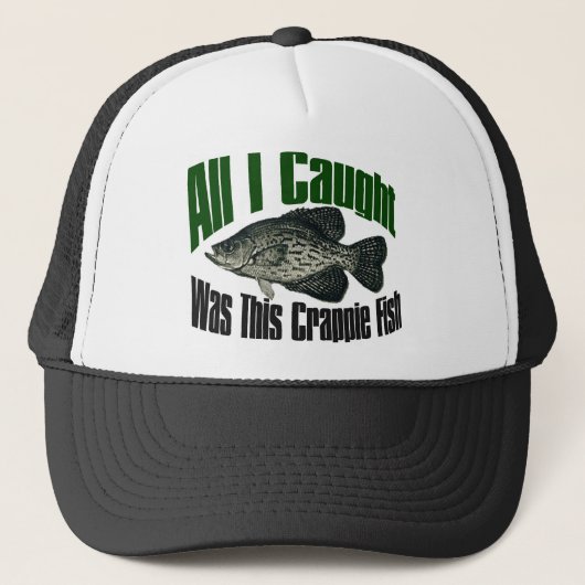 Aller, den ich fing, war Hüte dieses Truckerkappe (Vorderseite)