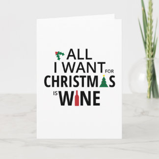 Aller, den ich für Weihnachten will, ist Wein -